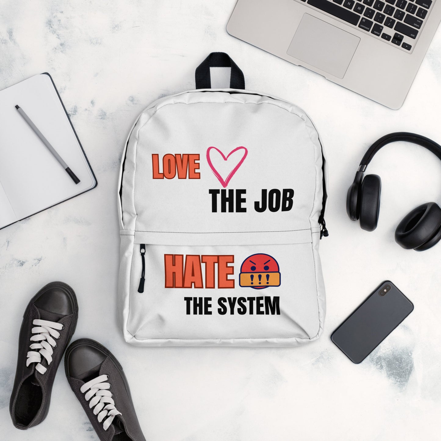 Love the Job Hate the System | Backpack